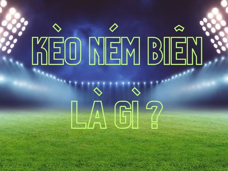 K&egrave;o n&eacute;m bi&ecirc;n đang được nhiều anh em tham gia đ&ocirc;ng đảo